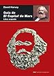 GUIA DE EL CAPITAL DE MARX. LIBRO 2 (Cuestiones de Antagonismo)