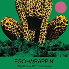 love scene / EGO-WRAPPIN'