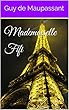 Mademoiselle Fifi (French Edition)