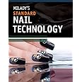 Milady's Standard Nail Technology