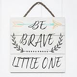 (Be Brave Little One - White) - Artblox Rustic Nursery Room Sign Be Brave Little One Quotes, Arrow &