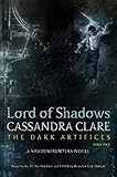Lord of Shadows (The Dark Artifices Book 2) (English Edition)