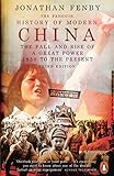 Cover of The Penguin History Of Modern China: The Fall And Rise Of A Great Power 1850 To The Present