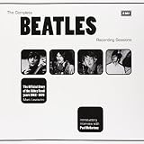 The Complete Beatles Recording Sessions: The Official Story of the Abbey Road Years 1962-1970