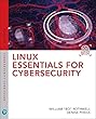 Linux Essentials for Cybersecurity (Pearson IT Cybersecurity Curriculum (ITCC))