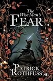 The Wise Man's Fear (Kingkiller Chronicle)