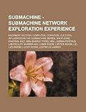 Submachine - Submachine Network Exploration Experience: Basement Section, Computer, Corridor, Cultural Influences in the Submachine Series, Drop Zone, Einstein, Exit, Gem Energy Pipes, Hell, Karma Portals, Lab Facility Number 493, Laser Room, Lattice Room