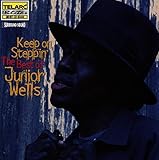 Keep on Steppin: Best of Junior Wells