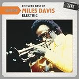Setlist: The Very Best of Miles Davis Live