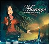 Mariage -tribute to Fate-