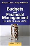 Budgets and Financial Management in Higher Education
