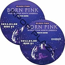 Blackpink World tour DVD 廃盤完売品 Amazon.co.jp: BLACK PINK DVD WORLD TOUR [BORN PINK] JAPAN