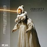 ZERO SET II