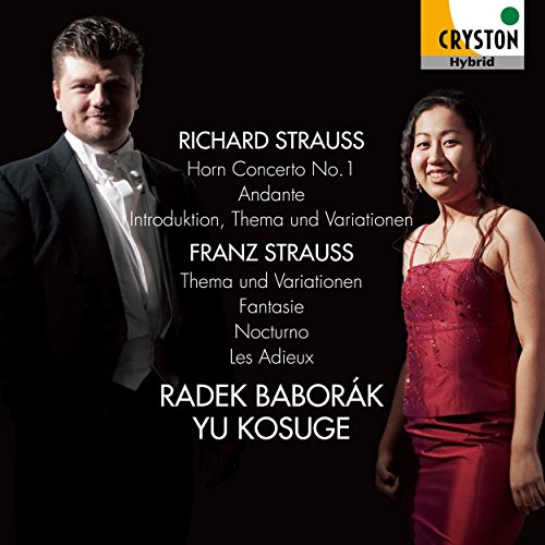 リヒャルト・シュトラウス:ホルン協奏曲 第1番 フランツ