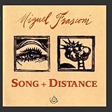 Song + Distance by Miguel Frasconi