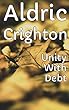 Unity With Debt - Volunteer Of Time (English Edition)