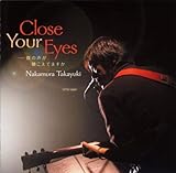 Close Your Eyes -�l�̐����������Ă܂���-