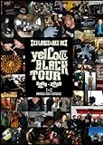 YELLOW BLACK TOUR