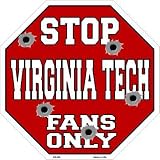 スマートブロンドVirginia TechファンのみメタルノベルティOctagon Stop Sign bs-355