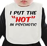 I Put The Hot In Psychotic Slogan ネクタイを有する有機ビブ Medium
