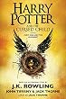 Harry Potter and the Cursed Child: The Official Playscript of the Original West End Production