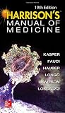 Harrisons Manual of Medicine, 19th Edition (Harrison's Manual of Medicine)