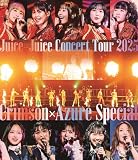 Juice=Juice Concert Tour 2025 Crimson×AzureSpecial - Juice=Juice (特典なし) [Blu-ray]