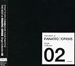 THE BEST of FANATIC◇CRISIS Single Collection 2