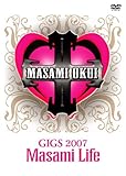 GIGS 2007 Masami Life