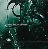 Deep Mental Trauma Part 1 / Various