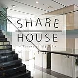 �V�F�A�E�n�E�X �`�����_�t���E���C�t�E�~�b�N�X�`