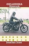OKLAHOMA MOTORCYCLE DMV PERMIT TEST: 300 DMV Test Questions and Answers To Help You Prepare For The Motorcycle Drivers License Permit, Including 2018 Driving Laws (English Edition)