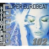 スーパー・ユーロビート Vol.102