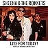 SHEENA & THE ROKKETS「【Amazon.co.jp限定】LIVE FOR TODAY！-SHEENA LAST RECORDING & UNISSUED TRACKS- [CD] （Amazon.co.jp限定特典 ： 特製ステッカー～Amazon ver.～　付）」