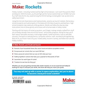 Make: Rockets: Down-to-Earth Rocket Science