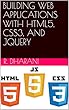 BUILDING WEB APPLICATIONS WITH HTML5, CSS3, AND JQUERY (English Edition)
