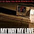 my way my love「I'll Cure You With Electricity」