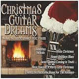Christmas Guitar Dreams