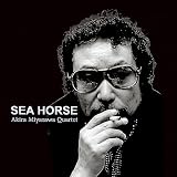 SEA HORSE - 宮沢昭カルテット (特典なし) [Analog]