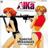 CD�h���} AIKa Special Mission 1:���g���E�g���K�[�E�K�[��