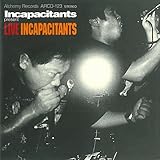 LIVE INCAPACITANTS