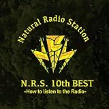 N.R.S. 10th BEST �`How to Listen to The Radio�`(�������Z�b�g)