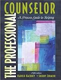 Cover of The Professional Counselor: A Process Guide to Helping