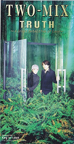 TRUTH～A Great Detective of Love～ | TWO-MIX | ORICON NEWS
