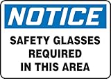 Accuform Signs MPPE854VA Aluminum Safety Sign, Legend NOTICE SAFETY GLASSES REQUIRED IN THIS AREA, 7