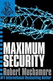Maximum Security: Book 3 (CHERUB Series) (Engli...