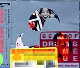 BEST OF DREAMS COME TRUE