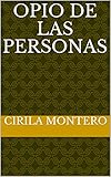 Opio de las personas (Spanish Edition)