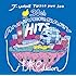 「J-WAVE TOKIO HOT 100 30th Anniversary Hits -洋楽 Edition-」