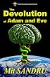The Devolution of Adam and Eve (TIO Book 2) (English Edition)